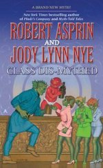 Class Dis-Mythed (Myth Adventures)
