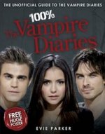 100% Vampire Diaries. The Unofficial Guide