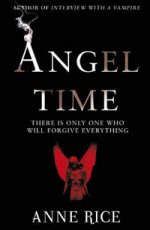 Angel Time (NY Times bestseller)