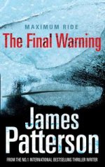 Maximum Ride: Final Warning