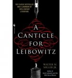 Canticle for Leibowitz  (Hugo Award)