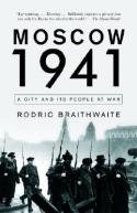 Moscow 1941: City and Its People at War TPB