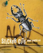 Sticker City:Paper Graffiti Art
