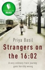 Strangers on the 16:02  (Quick Read)  Exp