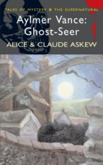 Aylmer Vance: Ghost Seer