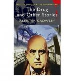 Drug and Other Stories (Tales of Mystery & Supernatural)