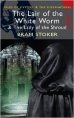Lair of White Worm & Lady of Shroud (Mystery & Supernatural)