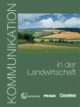 Kommunikation in der Landwirtschaft Kursbuch +R