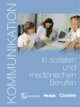 Kommunikation in soz. und med. Berufen Kursbuch +R