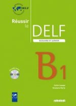 Reussir Le DELF Scolaire Et Junior B1 2009 Livre +D