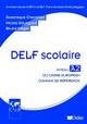 DELF scolaire niveau A2 guide pedagogique +D #ост./не издается#