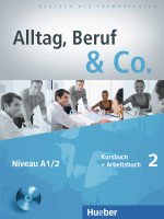 Alltag, Beruf & Co. 2, KB + AB +D z. AB