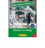 Berliner Platz 2 NEU Lehr- und Arbeitsbuch 2 mit 2 CDs und "Im Alltag EXTRA"