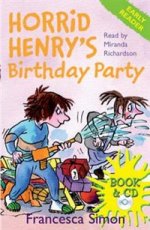 Horrid Henrys Birthday Pary  +D