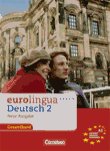 Eurolingua A2 Kurs- und Arbeitsbuch