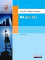 English for Global Industries: Oil and Gas