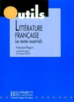 Litterature francaise - 100 textes essentiels