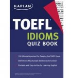 Kaplan TOEFL Idioms Quiz Book