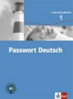 Passwort Deutsch 3bg. 1, Lehrerhandbuch