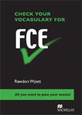 Check Your Vocabulary For FCE SB