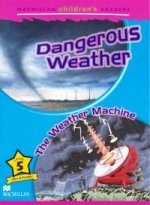 Dangerous Weather/ Reader