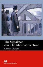 Signalman & Ghost At the Trial