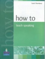 How to Teach Speaking