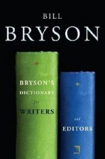 Brysons Dictionary for Writers and Editors HB