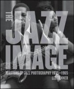 Jazz Image: Masters of Jazz Photography