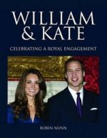 William & Kate. Celebrating Royal Engagement