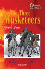 Three Musketeers, The (Graphic Classics)