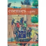 Enemies at the Gate: English Castles Under Siege (HB)