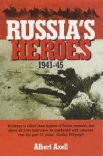 Russias Heroes 1941–45