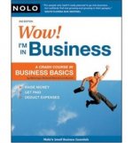 Wow! Im in Business: Crash Course in Business Basics