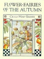 Flower Fairies of the Autumn (HB)