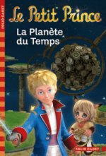 Petit Prince: La Planete du Temps