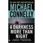 Darkness More Than Night  (NY Times bestseller)