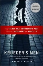 Kruegers Men: Secret Nazi Counterfeit Plot