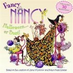 Fancy Nancy: Halloween...or Bust!  (illustr.)