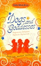 Dogs and Goddesses   (A)