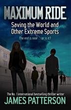 Maximum Ride: Saving World & Other Extreme Sports