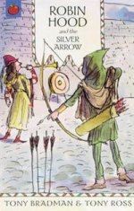 Robin Hood and the Silver Arrow (PB) illustr