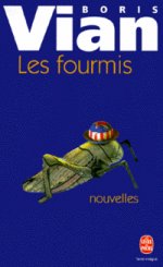 Fourmis, Les