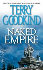 Naked Empire (Sword of Truth 8)