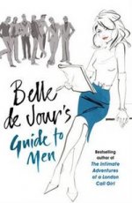 Belle de Jours Guide to Men