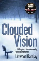 Clouded Vision (Quick Read)