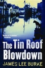 Tin Roof Blowdown  (NY Times bestseller)