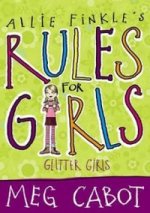 Allie Finkles Rules for Girls 5: Glitter Girls