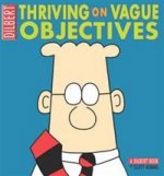 Dilbert: Thriving on Vague Objectives