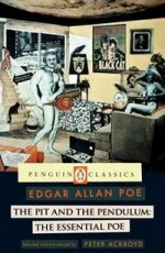 Pit and Pendulum: Essential Poe (Ed: Ackroyd)